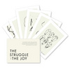Struggle and the Joy - Beige